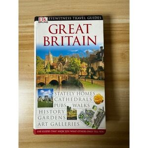 DK Eyewitness Travel Guide Great Britain Stately Homes History Art‎ Galleries